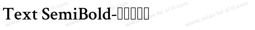 Text SemiBold字体转换